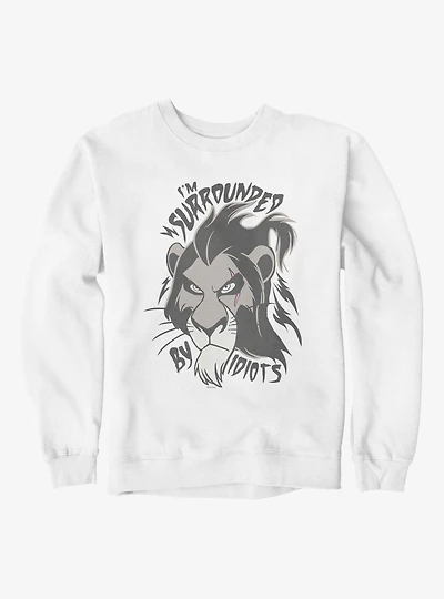 Disney Lion King Surrounded By Idiots Scar Face Sweatshirt