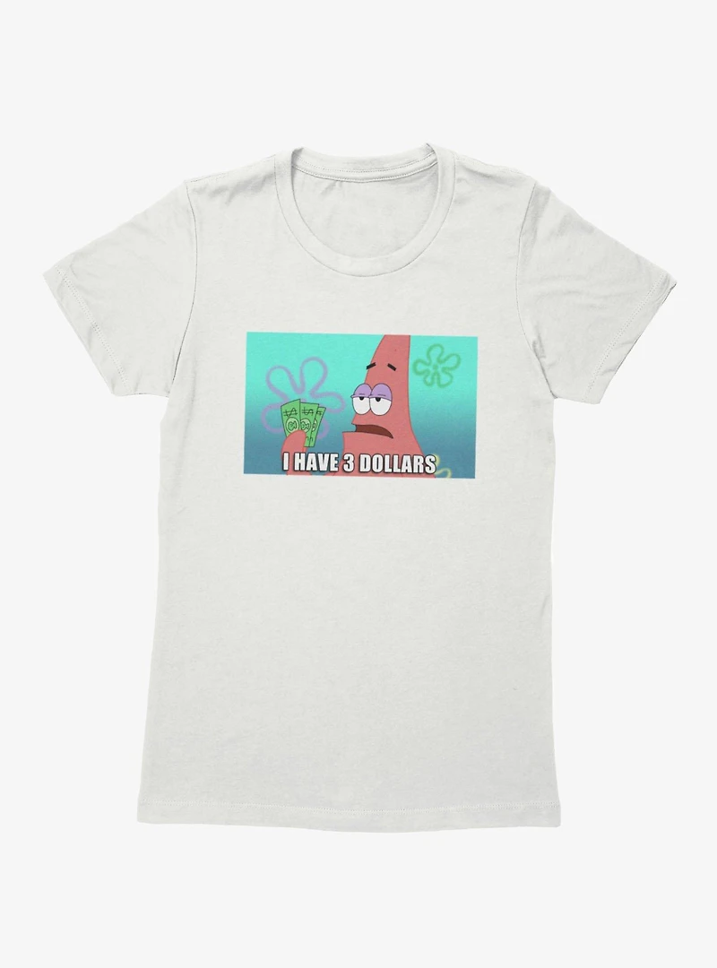 SpongeBob SquarePants Patrick 3 Dollar Meme Womens T-Shirt