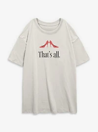 The Devil Wears Prada 2 That's All Womens Oversized T-Shirt