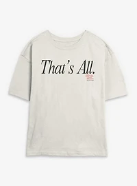 The Devil Wears Prada That's All Womens Skimmer T-Shirt