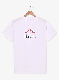 The Devil Wears Prada 2 That's All T-Shirt