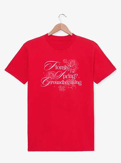 The Devil Wears Prada Floral For Spring So Groundbreaking T-Shirt