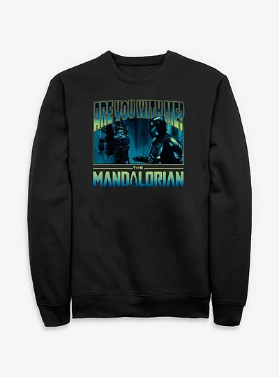 Star Wars The Mandalorian Are You With Me Grogu Sweatshirt