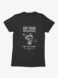 MLB Shohei Ohtani Unleashed Womens T-Shirt