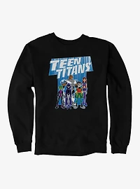 Teen Titans Group Shot Sweatshirt