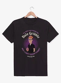 King Of The Hill Dale Gribble Can't Probe Them T-Shirt