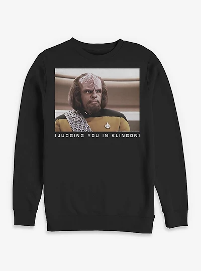Star Trek Worf Judging You Klingon Sweatshirt