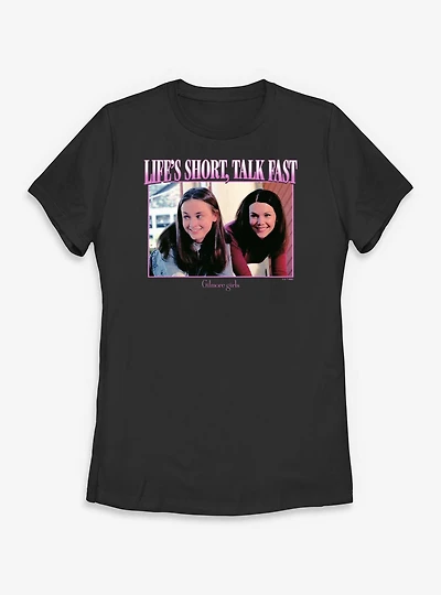 Gilmore Girls Life's Short Talk Fast Womens T-Shirt