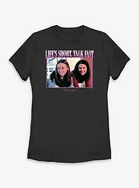 Gilmore Girls Life's Short Talk Fast Womens T-Shirt