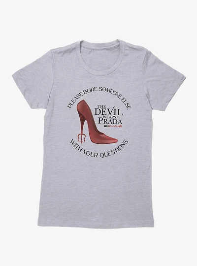 The Devil Wears Prada Boring Questions Red Shoe Womens T-Shirt