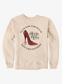 The Devil Wears Prada Boring Questions Red Shoe Sweatshirt