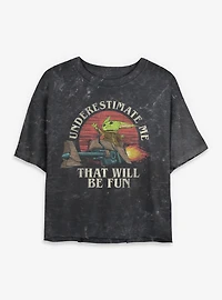 Star Wars The Mandalorian Grogu Underestimate Me That Will Be Fun Mineral Wash Womens Crop T-Shirt