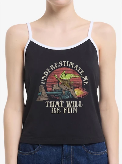 Star Wars The Mandalorian Grogu Underestimate Me That Will Be Fun Womens Cami