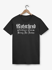 Motorhead Nothing's Gonna Bring Us Down T-Shirt