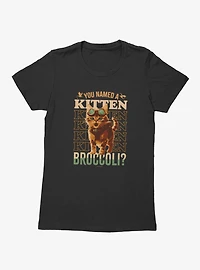 The Empyrean Fourth Wing Name A Kitten Broccoli Womens T-Shirt