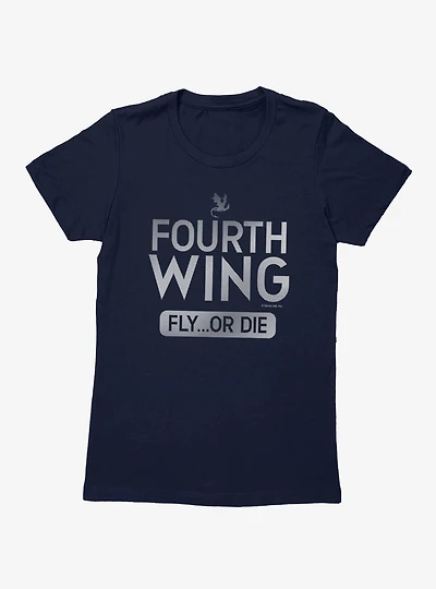 The Empyrean Fourth Wing Fly Or Die Stripes Womens T-Shirt