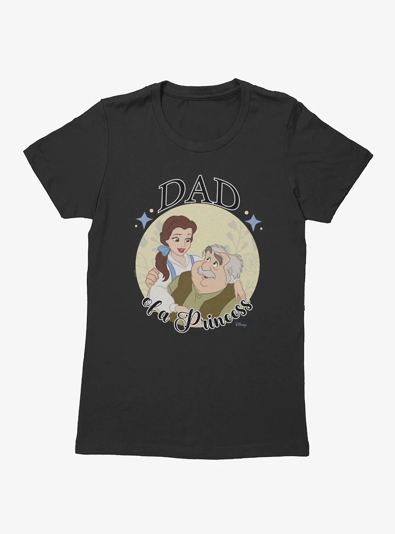 Disney Beauty And The Beast Dad Of A Princess Womens T-Shirt