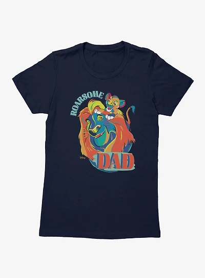 Disney Lion King Roarsome Dad Vibrant Colors Womens T-Shirt