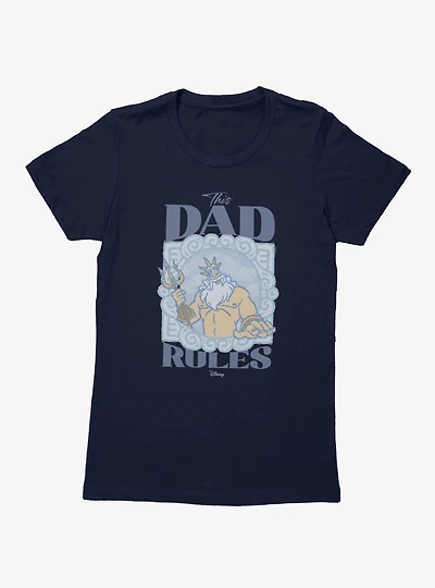 Disney The Little Mermaid This Dad Rules Womens T-Shirt