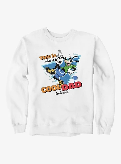 Disney Goofy This Is What A Cool Dad Looks Like Soccer Sweatshirt