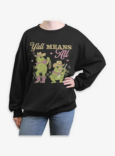 Y?all Means All Western Frogs Pride Womens Oversized Sweatshirt BoxLunch Exclusive