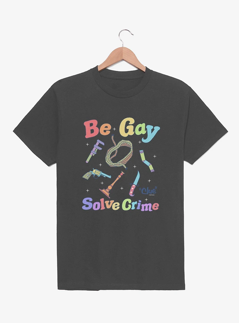 Clue Be Gay Solve Crime T-Shirt