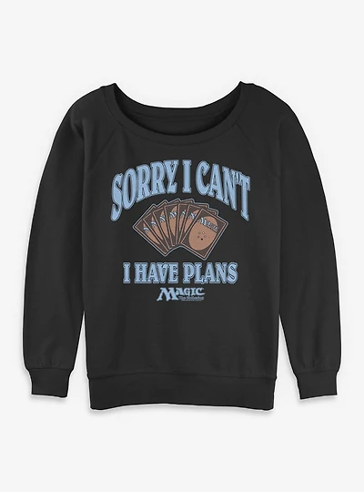 Magic The Gathering I've Got Plans Womens Slouchy Sweatshirt