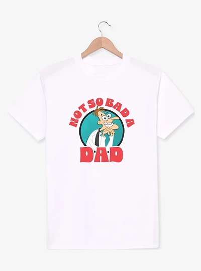 Disney Phineas and Ferb Not Bad Dad T-Shirt