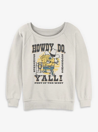 SpongeBob SquarePants Howdy Womens Slouchy Sweatshirt