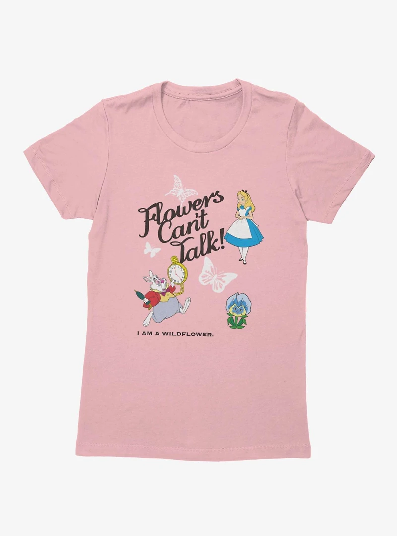 Disney Alice Wonderland Flowers Can't Talk Wildflower Womens T-Shirt