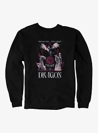 House Of The Dragon I've Got A Sweatshirt