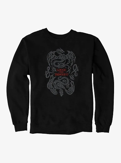 House Of The Dragon Loose Dragons Sweatshirt
