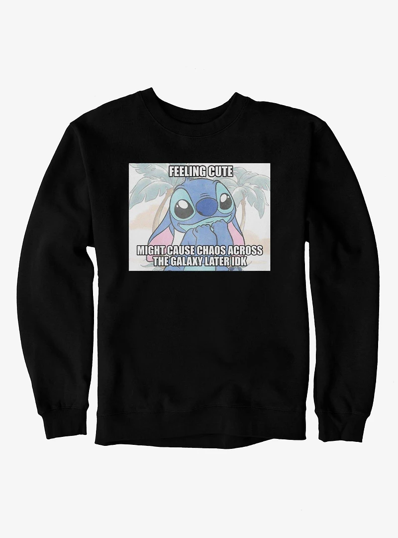Disney Lilo & Stitch Feeling Cute Might Cause Chaos Meme Sweatshirt