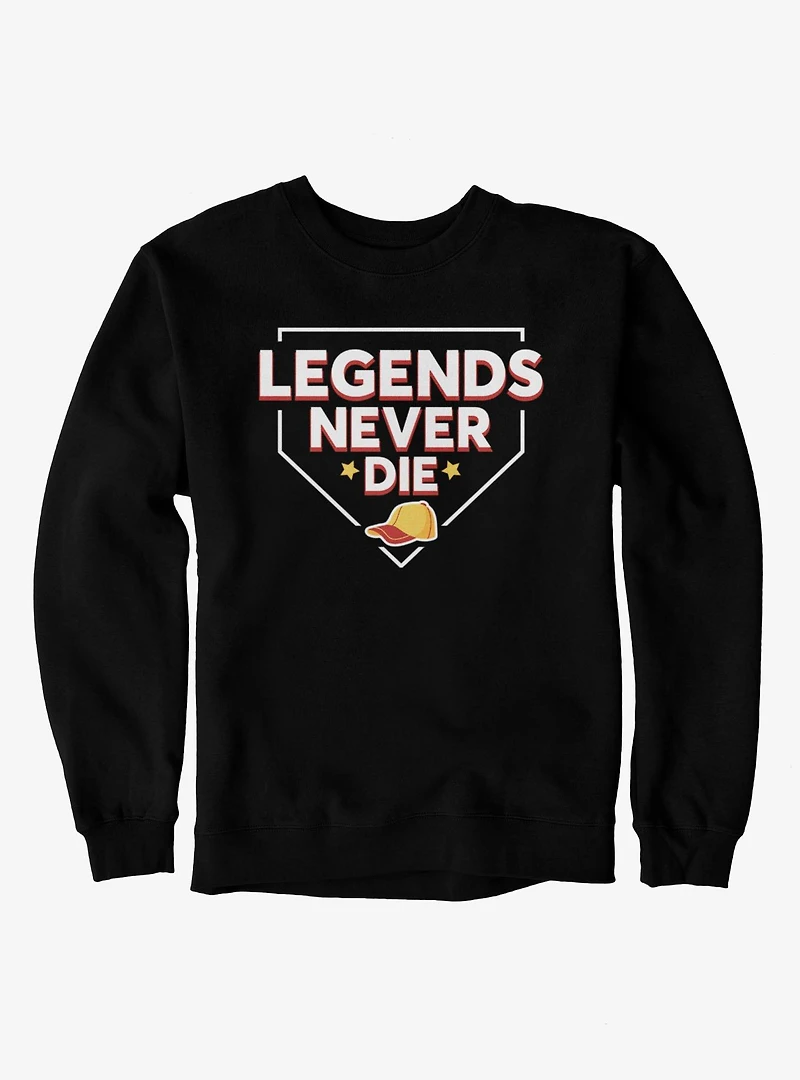 The Sandlot Legends Never Dies Home Plate Outline Mens Sweatshirt