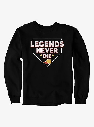 The Sandlot Legends Never Dies Home Plate Outline Mens Sweatshirt