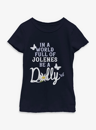 Dolly Parton Be A Youth Girls T-Shirt
