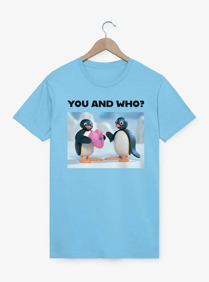 Pingu You And Who Love Present T-Shirt
