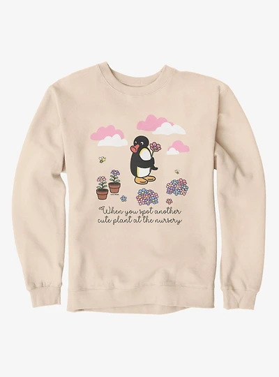 Pingu When You Spot Cute Plant Sweatshirt