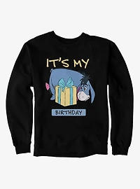 Disney Winnie The Pooh It's My Birthday Present Eeyore Sweatshirt