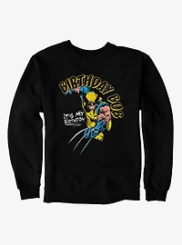 Marvel Comics Retro Wolverine Birthday Bub It's My Sweatshirt