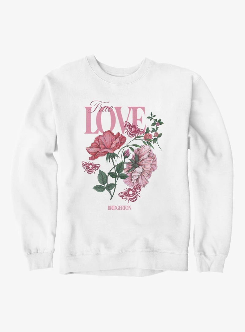 Bridgerton True Love Flowers Sweatshirt