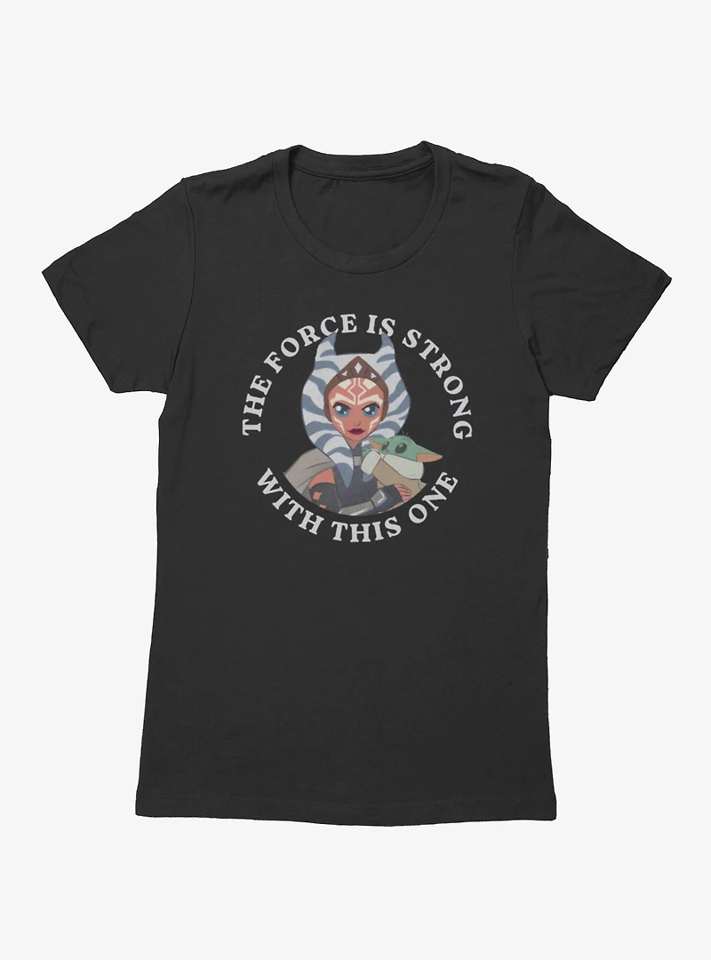 Star Wars Force Is Strong Ahsoka Grogu Womens T-Shirt