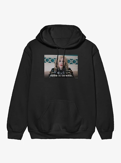 Schitt's Creek Good Is Coming Moira Hoodie