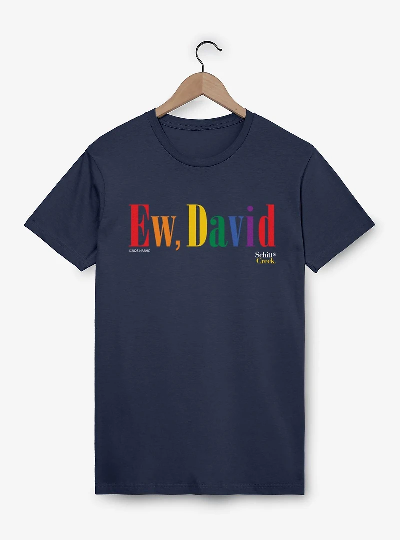 Schitt's Creek Ew David Tall Rainbow Text T-Shirt