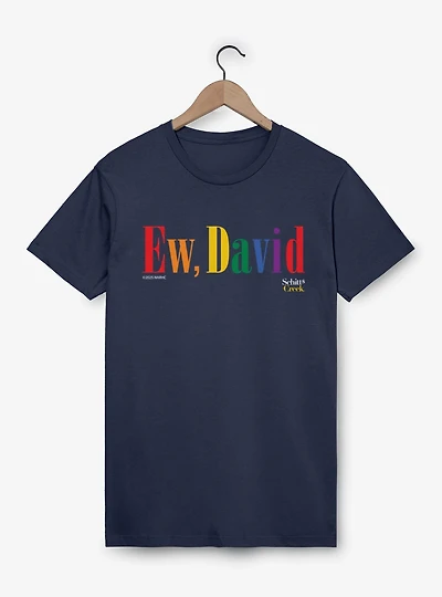 Schitt's Creek Ew David Tall Rainbow Text T-Shirt