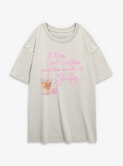 Legally Blonde Elle Iced Coffee & The Month Of July Womens Oversized T-Shirt