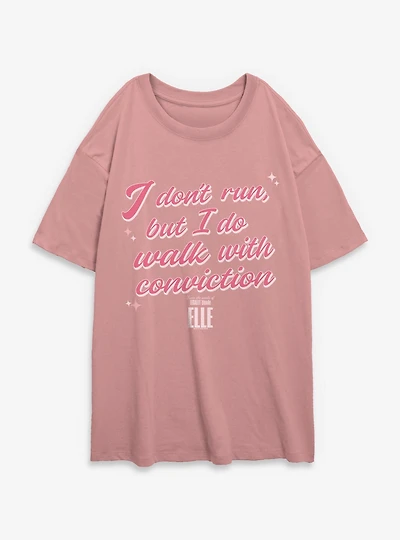 Legally Blonde Elle Walk With Conviction Womens Oversized T-Shirt
