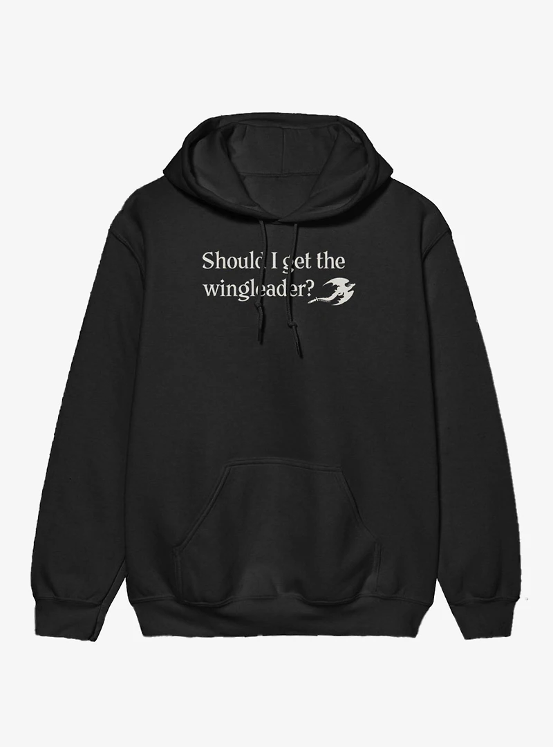 Fourth Wing The Empyrean Should I Get Wingleader Quote Hoodie