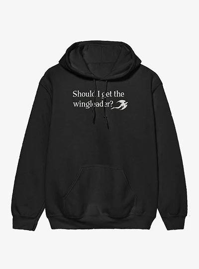 Fourth Wing The Empyrean Should I Get Wingleader Quote Hoodie