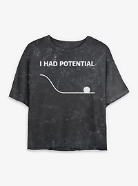 Had Potential Womens Mineral Wash Crop T-Shirt